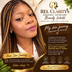 Rel Clarity's Organic Skincare Beauty World